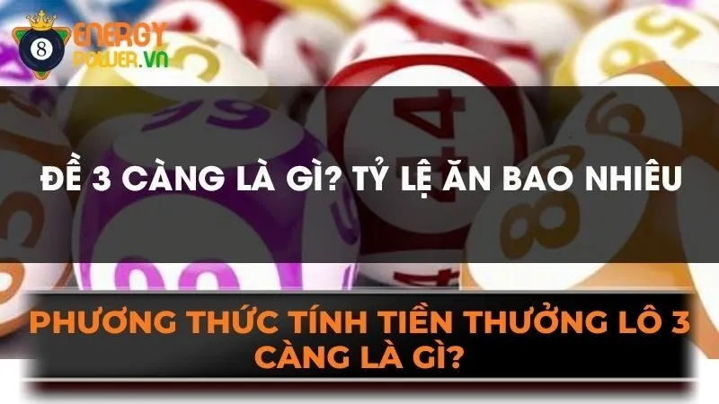 Phương thức tính tiền thưởng lô 3 càng là gì