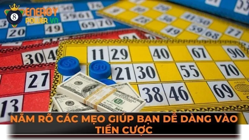 Nắm rõ các mẹo giúp bạn dễ dàng vào tiền cược