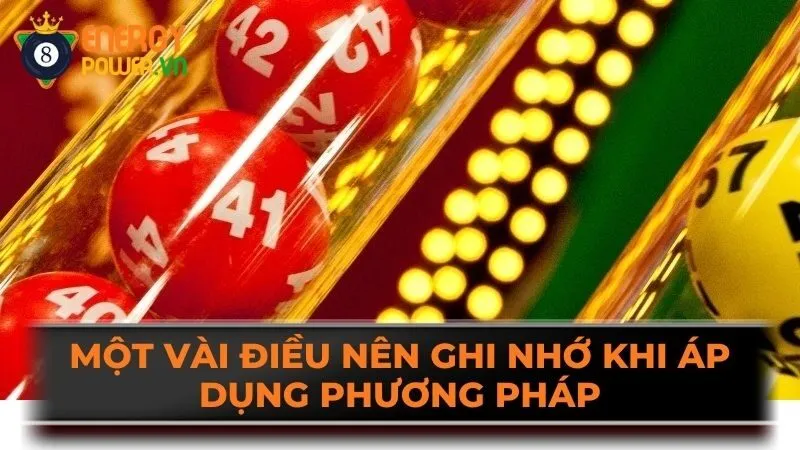 Một vài điều nên ghi nhớ khi áp dụng phương pháp